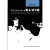 Celebrate Elvis - Volume 1 - Paperback