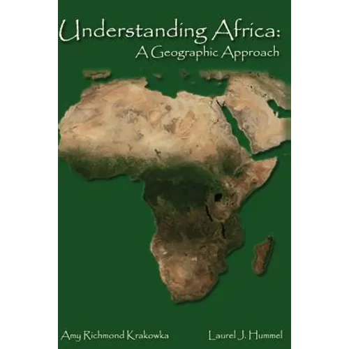 Understanding Africa: A Geographic Approach - Paperback