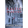 Baltic Shadows - Paperback