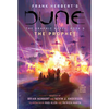 Dune: The Graphic Novel, Book 3: The Prophet - Hardcover