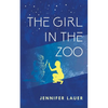 The Girl in the Zoo - Paperback