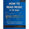 How to Read Music in 30 Days: Music Theory for Beginners - with exercises & online audio - Paperback
