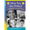 How Are You Today? A Celebration of Children's Emotions - Paperback