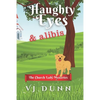 Haughty Eyes & Alibis - Paperback