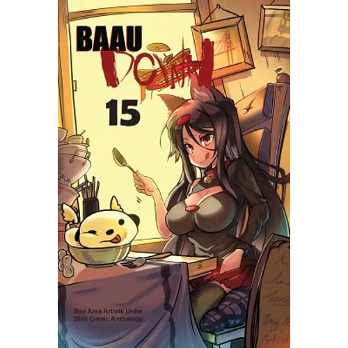 BAAU Down 15: Bay Area Artists Unite 2016 Comic Anthology - Paperback