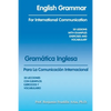 English Grammar for International Communication: 30 Lessons with Examples Exercises and Vocabulary - Paperback