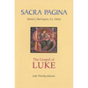 Sacra Pagina: The Gospel of Luke - Paperback