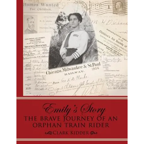 Emily's Story: The Brave Journey of an Orphan Train Rider - Paperback