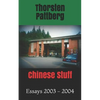 Chinese Stuff: Essays 2003 - 2004 - Paperback