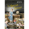 The Secret School - Paperback