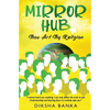 Mirror Hub - Thou Art Thy Religion - Paperback