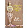 The Second Book of Old Mermaids Tales - Paperback