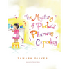 The Mystery of Phebe's Phamous Cupcakes - Hardcover