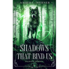 Shadows That Bind Us: Palisade Trilogy 1 - Paperback