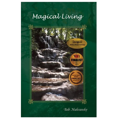 Magical Living: Essays for the New Age - Paperback