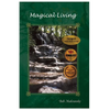 Magical Living: Essays for the New Age - Paperback
