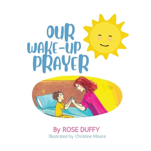 Our Wake-Up Prayer (Boy's Version) - Paperback