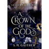 A Crown of the Gods - Hardcover