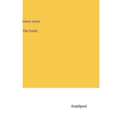 The Coolie - Hardcover