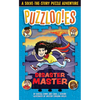 Puzzlooies! Disaster Master: A Solve-The-Story Puzzle Adventure - Paperback