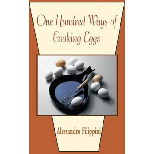One Hundred Ways of Cooking Eggs - Paperback