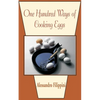 One Hundred Ways of Cooking Eggs - Paperback