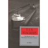 Tin Stackers: The History of the Pittsburgh Steamship Company - Hardcover