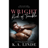 Wright Kind of Trouble - Paperback