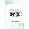 Twenty Eighteen: ...moving poetry vehicle - Paperback