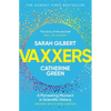 Vaxxers: A Pioneering Moment in Scientific History - Paperback