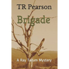 Brigade - Paperback