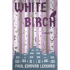 White Birch - Paperback