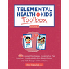 Telemental Health with Kids Toolbox, Volume 2: 125+ Competitive Games, Cooperative Play Exercises, Creative Activities, Brain Games, and Talk Therapy - Paperback