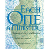 Each One a Minister: Using God's Gifts for Ministry - Paperback