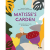 Matisse's Garden - Hardcover