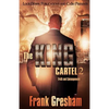 The King Cartel 2: Truth and Consequences - Paperback