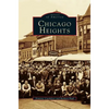 Chicago Heights (Revised) - Hardcover