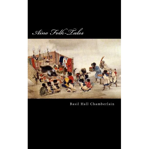 Aino Folk-Tales - Paperback