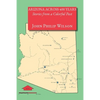 Arizona Across 400 Years, Stories from a Colorful Past - Paperback