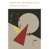 Scepticism and Animal Faith - Paperback