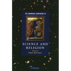 The Cambridge Companion to Science and Religion - Hardcover