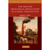 The British Industrial Revolution in Global Perspective - Paperback