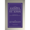 The Gospel According to St. John, Volume 2 - Hardcover
