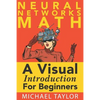 The Math of Neural Networks - Paperback