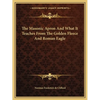 The Masonic Apron And What It Teaches From The Golden Fleece And Roman Eagle - Paperback