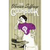 The Woman Suffrage Cookbook: The 1886 Classic - Paperback