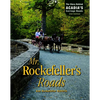 Mr. Rockefeller's Roads: The Story Behind Acadia's Carriage Roads - Paperback