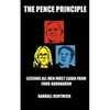 The Pence Principle: Lessons All Men Must Learn from Ford-Kavanaugh - Paperback