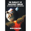 The Plurality of Imaginary Worlds: The Evolution of French Roman Scientifique - Paperback