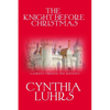 The Knight Before Christmas - Paperback